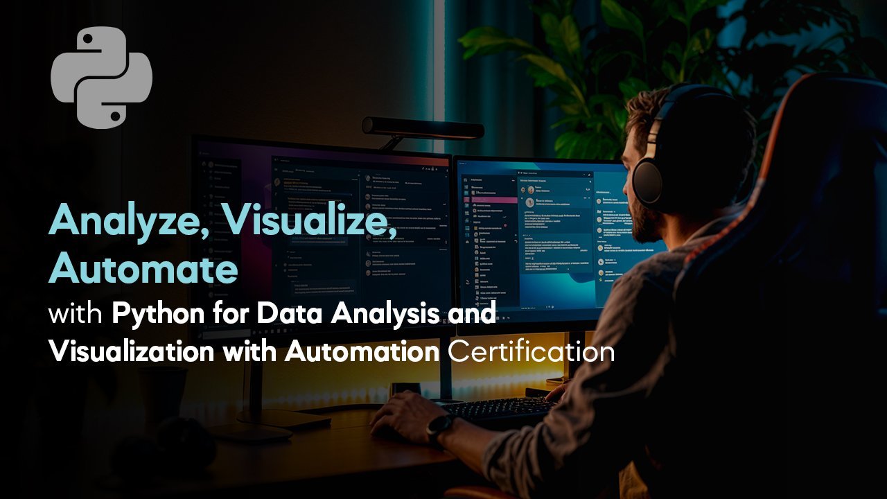 Python for Data Analysis and Visualization with Automation (Pandas, NumPy, Seaborn, Matplotlib)